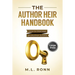 The Author Heir Handbook: How to Manage an Author Estate (Large Print Edition)