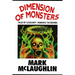 Dimension Of Monsters: Creatures, Possession & Lovecraftian Horror