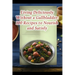 Living Deliciously Without a Gallbladder: 100 Recipes to Nourish and Satisfy