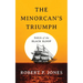 The Minorcan's Triumph: Saga of the Black Sloop