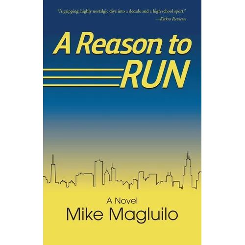 A Reason to Run