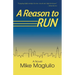 A Reason to Run