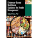 Evidence-based Nutritional Guidance for Health Management