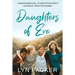 Daughters Of Eve: A resounding call to recapture God's glorious vision for women