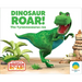 Dinosaur Roar! the Tyrannosaurus Rex