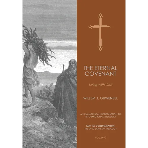 Eternal Covenant: Living With God