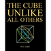 The Cube Unlike All Others