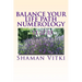 Balance Your Life Path Numerology