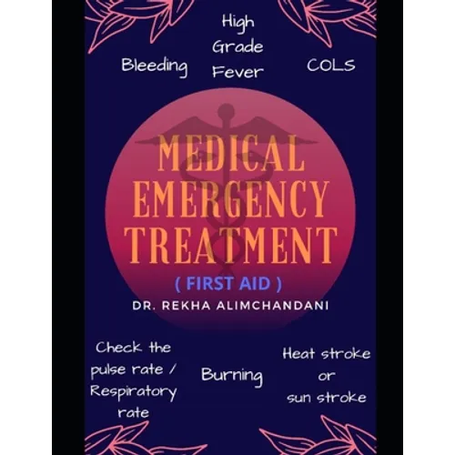 Medical Emergency treatment