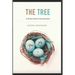 The Tree - A 30 Day Guide To Transformation