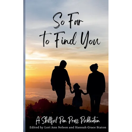So Far to Find You