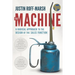 The Machine: A Radical Approach to the Design of the Sales Function