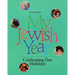 My Jewish Year