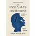 The Enneagram of Discernment (Type One Edition): The Way of Vision, Wisdom, and Practice