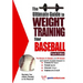 The Ultimate Guide to Weight Training for Baseball
