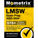 LMSW Exam Prep 2023-2024 - 575+ Practice Questions, Secrets Study Guide for the Aswb Masters Social Work Certification: [5th Edition Book]