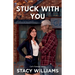 Stuck With You