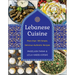 Lebanese Cuisine, New Edition: More Than 185 Simple, Delicious, Authentic Recipes
