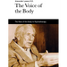 The Voice of the Body: The Role of the Body in Psychotherapy