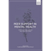 Peer Support in Mental Health