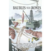 Baubles From Bones: Issue 6