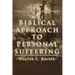 A Biblical Approach to Personal Suffering