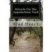 Miracle On The Appalachian Trail: The Test Of A Lifetime