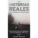 Historias Reales de Fantasmas y Espectros: Encuentros que Ocurrieron con los Seres del más Allá