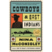 Cowboys and East Indians: Stories
