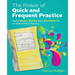 The Power of Quick and Frequent Practice: Joyful Small Moves with Big Impacts on Elementary Literacy