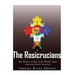 The Rosicrucians: The History of One of the World's Most Notorious Secret Societies