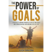 The Power of Goals