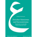 Zwischen Islamismus Und Eurozentrismus: Mosaiksteine Zu Einem Bild Arabisch-Islamischen Erbes