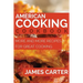 American Cooking Cookbook: More and More Recipes for Great Cooking