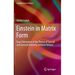 Einstein in Matrix Form: Exact Derivation of the Theory of Special and General Relativity Without Tensors