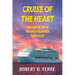 Cruise of the Heart: Memoir of a Transatlantic Cruise