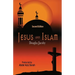 Jesus and Islam-Second Edition