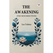 The Awakening (The Resurrection)