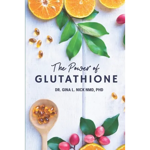 The Power of Glutathione