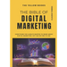 The Bible of Digital Marketing: Everything you always wanted to know about Digital Marketing, but had no one to ask for.