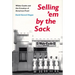 Selling 'em by the Sack: White Castle and the Creation of American Food