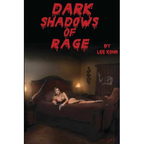 Dark Shadows of Rage
