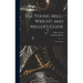 The Young Mill-wright and Miller's Guide: in Five Parts