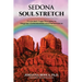 Sedona Soul Stretch