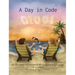A Day in Code: An illustrated story written in the C programming language