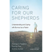 Caring for Our Shepherds: Understanding and Coping with Burnout as a Pastor