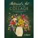 Botanical Art to Cut Out and Collage: Over 500 Botanical Illustrations to Inspire Creativity