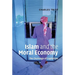 Islam and the Moral Economy: The Challenge of Capitalism