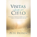 Visitas desde el cielo: El encuentro revelador de un hombre con la muerte, el duelo y el consuelo desde el más allá.