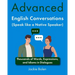 Advanced English Conversations (Speak like a Native Speaker): Thousands of Words, Expressions, and Idioms in Dialogues
